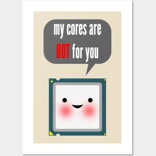 Cute blushing CPU My cores are hot for you Posters and Art